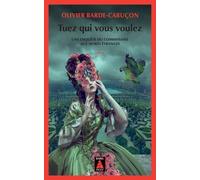 Tuez qui vous voulez: Une enquête du commissaire aux morts étranges