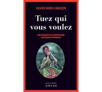 Olivier Barde-Cabuçon – Tuez qui vous voulez – Roman – Broché
