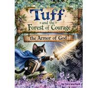 Tuff and the Forest of Courage: The Armor of God