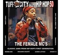 Tuff City Salutes Hip Hop 50 : The Female MC's Vinyle Coloré G