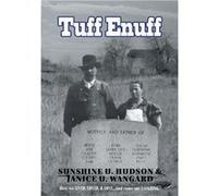 Tuff Enuff How We Lived Loved and Lost and Came Out Laughing - Janice U. Wangard - Publishing Services Consortium LLC PSC - Livre en Anglais Janice U. WangardJanice U. Wangard (Auteur)