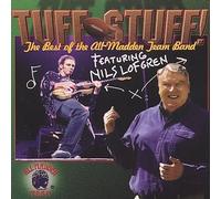 Tuff Stuff, The Best Of The All-Madden Team Band by Nils Lofgren [Audio CD] NEUF