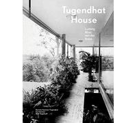 Tugendhat House. Ludwig Mies Van Der Rohe