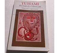 Tuhami: Portrait of a Moroccan