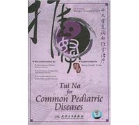 Tui Na for Common Pediatric Diseases [1] [Import]