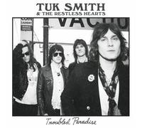 Smith, Tuk & the Restless Hearts – Troubled Paradise – Vinyle – Tour Edition