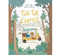 Tuk-tuk express - Didier Lévy - Abc Melody - relié - Album jeunesse dès 3 ans