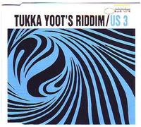 Tukka Yoot's Riddim