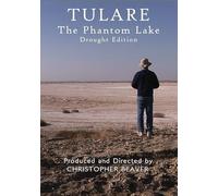Tulare: The Phantom Lake