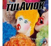 Tulaviok - Deche a la Chtouille [Import Belge]