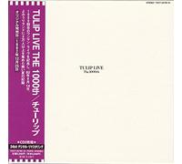 Tulip - Tulip Live The 1000th