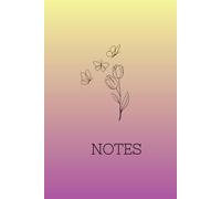 Tulips & Sunrise: A calming journal to capture your dreams, ideas, and inspirations.