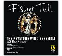 Tull / Keystone Wind Ensemble / Stamp - Fisher Tull [Compact Discs]