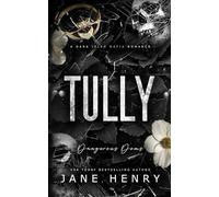 Tully: A Dark Irish Mafia Romance