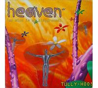 Tully-Hoo! - Heaven (My Mind Is My Playgrou [Vinyl Maxi-Single]
