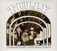 Tully - Live at Sidney Town..