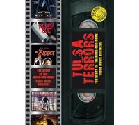Tulsa Terrors: The Story Of The Made-For-Home Video Movie Business [Digital Video Disc] Special Ed