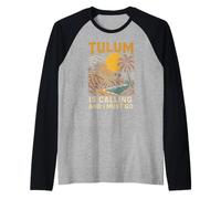 Tulum is Calling I Must Go Vintage Plage Life Manche Raglan