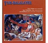 Tum-Balalayke - A Journey Through the World of Jewish Song
