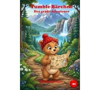 Tumble Bärchen: Das große Abenteuer