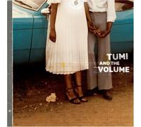 Tumi And The Volume - Tumi and The Volume