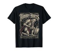 Tummy Hurts Médiéval Chevalier Chevalier Mème Médiéval T-Shirt