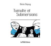 Tumulte et submersions