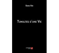 Tumultes D'une Vie