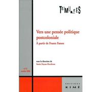 Tumultes N°31 Vers une Pensée Politique Postcoloniale - Collectif - Kime - broché - Revue