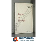 Tumultes Nø5 . Figures De L'etranger