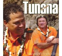 Tunana Da Band - Hawaiian Melodies