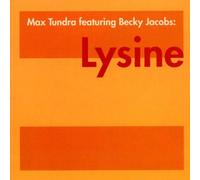 Tundra, Max - Lysine - Maxi CD