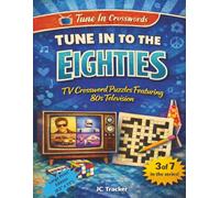 Tune in to the 80s: TV Crossword Puzzles Featuring 80s Television