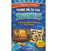 Tune In to the Seventies: TV Crossword Puzzles Featuring 70s Television | Compact Travel Edition : 6" x 9" | 162 Pages, 80 Themed Puzzles