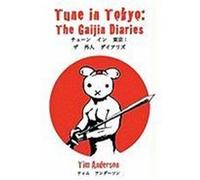 Tune in Tokyo Anderson, Tim (Auteur)