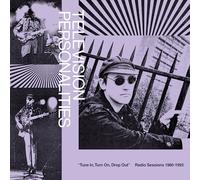 Tune in, Turn on, Drop Out: the Television Personalities Radio Sessions (1980-1993)