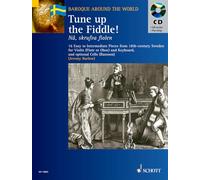 Tune up the fiddle +CD (Baroque around the world) - Vl(Fl ou Hb)/Po