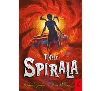 Tunele Tom 5 Spirala - Roderick Gordon, Brian Williams (littérature en polonais)