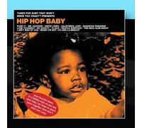 Tunes for Baby That Won't Drive You Crazy - Hip Hop Baby [Import]