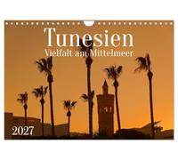 Tunesien Vielfalt am Mittelmeer (Wandkalender 2027 DIN A4 quer), CALVENDO Monatskalender: Vielfalt von Tunesien von Städten und Inseln über Römische Ruinen zur Wüste