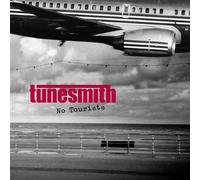 Tunesmith - No Tourists [Import]