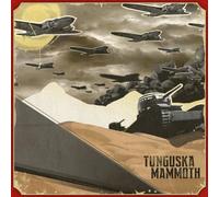 Tunguska Mammoth - Tunguska Mammoth