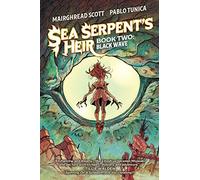 Pablo Tunica – Sea Serpent's Heir Book Two – Black Wave