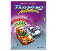 Patrice Perna – Tuning Maniacs – Tome 1 – Cartonné – Bande dessinée