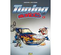 Tuning Maniacs - Tome 05