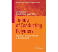 Tuning of Conducting Polymers: Applications from Environmental to Biomedical Fields