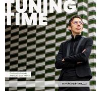 Tuning Time - Orchestral Works By Annelies Van Par CD