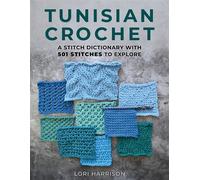 Tunisian Crochet: A Stitch Dictionary with 501 Stitches to Explore - Lori Harrison - Stackpole Books - ebook (ePub) - Livre