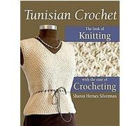 Sharon Hernes Silverman – Tunisian Crochet