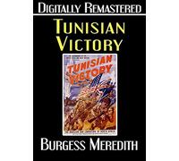 Tunisian Victory - Digitally Remastered